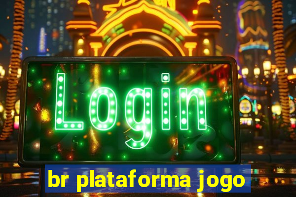 br plataforma jogo